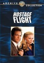 Watch Hostage Flight Wootly