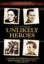 Watch Unlikely Heroes Wootly