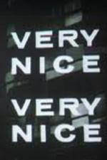 Watch Very Nice Very Nice Wootly