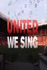 Watch United We Sing Wootly