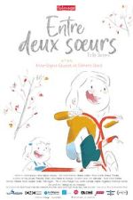 Watch Entre Deux Soeurs (Short 2023) Wootly