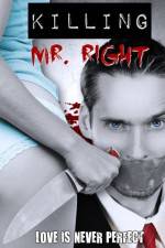 Watch Killing Mr. Right Wootly