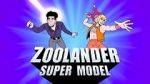 Watch Zoolander: Super Model Wootly
