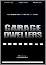 Garage Dwellers wootly