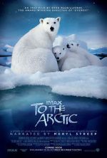 Watch To the Arctic 3D (Short 2012) Wootly