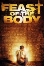Watch Feast of the Body Wootly