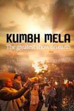 Watch Kumbh Mela: The Greatest Show on Earth Wootly