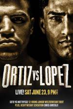 Watch Victor Ortiz vs Josesito Lopez Wootly