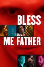 Watch Bless Me Father Wootly