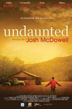 Watch Undaunted... The Early Life of Josh McDowell Wootly