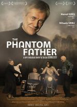 Watch The Phantom Father Wootly