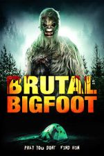 Watch Brutal Bigfoot Encounters: Mutilations and Mutations Wootly