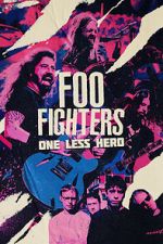 Watch Foo Fighters: One Less Hero Wootly