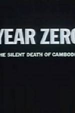 Watch Year Zero The Silent Death of Cambodia Wootly