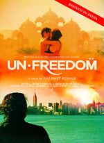 Watch Unfreedom Wootly