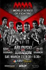 Watch World Series of Fighting 2 Arlovski vs Johnson Wootly