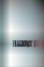 Watch Hallows' Eve Wootly