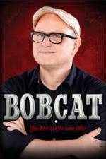 Watch Bobcat Goldthwait You Don't Look the Same Either Wootly