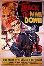 Watch Track the Man Down Wootly