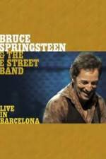 Watch Bruce Springsteen & The E Street Band - Live in Barcelona Wootly