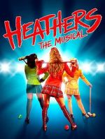 Watch Heathers: The Musical Wootly