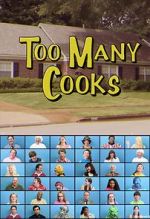 Watch Too Many Cooks (TV Short 2014) Wootly