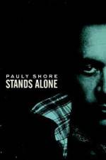 Watch Pauly Shore Stands Alone Wootly