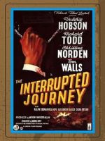 Watch The Interrupted Journey Wootly