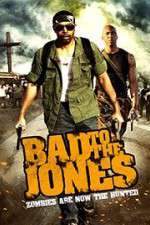 Watch Bad to the Jones Wootly