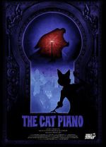 Watch The Cat Piano (Short 2009) Wootly