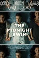Watch The Midnight Swim Wootly