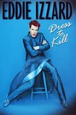 Watch Eddie Izzard: Dress to Kill Wootly