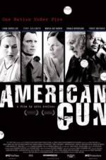 Watch American Gun Wootly