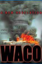 Watch Waco A New Revelation Wootly