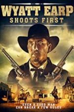 Watch Wyatt Earp Shoots First Wootly