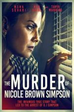 Watch The Murder of Nicole Brown Simpson Wootly