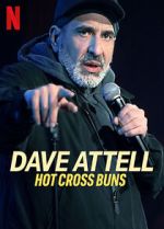 Watch Dave Attell: Hot Cross Buns Wootly