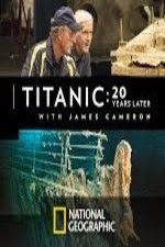 Watch Titanic: 20 Years Later with James Cameron Wootly