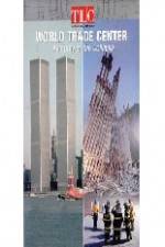 Watch World Trade Center Anatomy of the Collapse Wootly