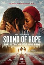 Watch Sound of Hope: The Story of Possum Trot Wootly