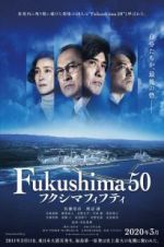 Watch Fukushima 50 Wootly