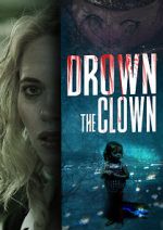 Watch Drown the Clown Wootly