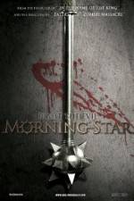 Watch Morning Star Wootly