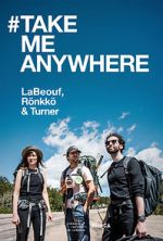 Watch #TAKEMEANYWHERE Wootly