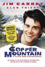 Watch Copper Mountain Wootly