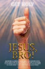 Watch Jesus, Bro! Wootly