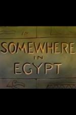 Watch Somewhere in Egypt Wootly