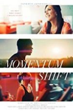 Watch Momentum Shift Wootly