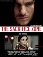 Watch The Sacrifice Zone (The Activist) Wootly