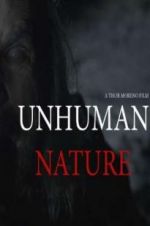 Watch Unhuman Nature Wootly